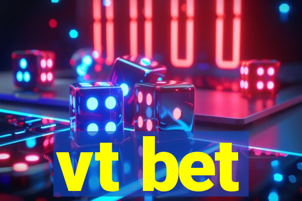 vt bet